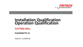 IQ/OQ documentation (questionnaire format - implementation by customer) IQ/OQ documentation (questionnaire format - implementation by customer)