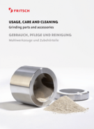 Usage, care and cleaning instructions for grinding parts and accessories Usage, care and cleaning instructions for grinding parts and accessories